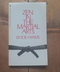Zen In The Martial Arts 