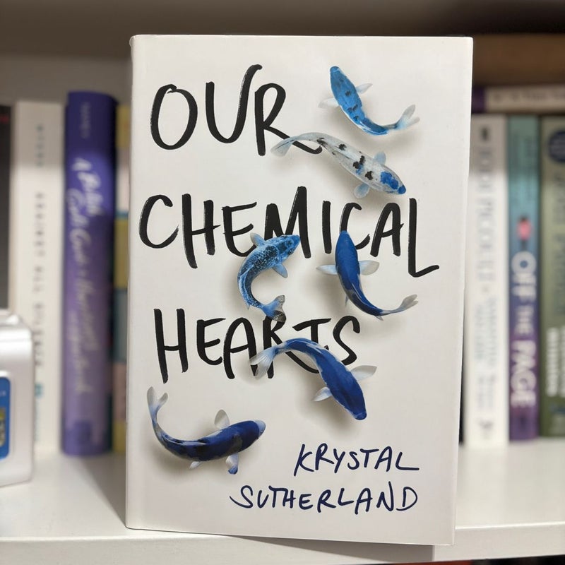 Our Chemical Hearts