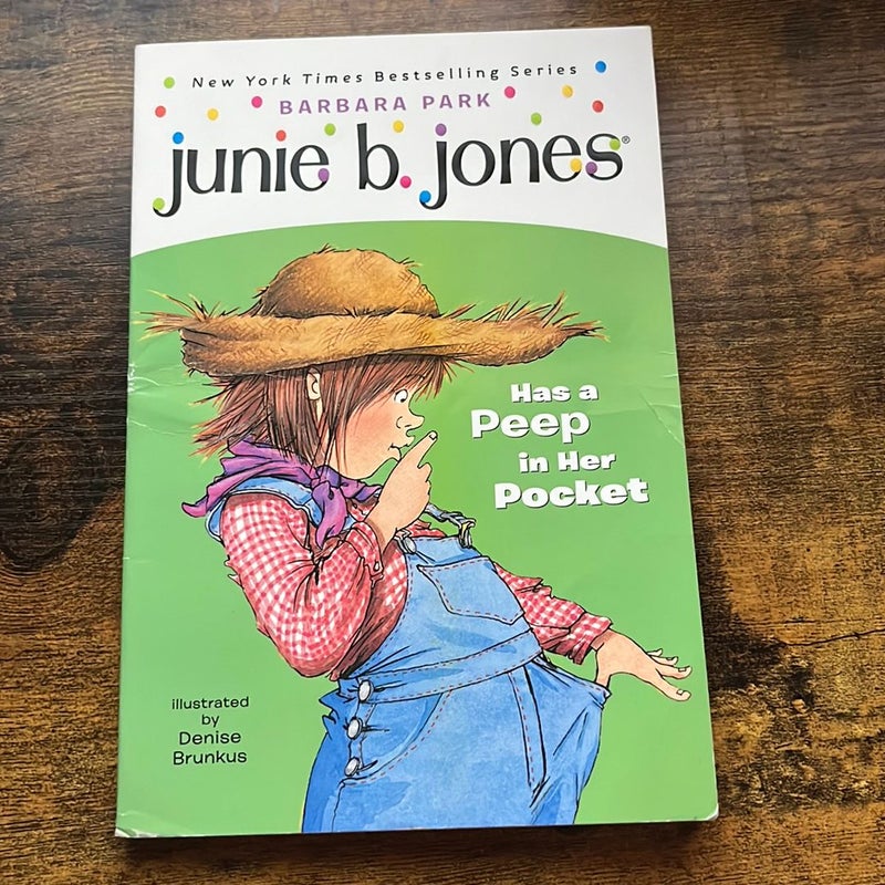 Junie B. Jones - Has a Peep in Her Pocket