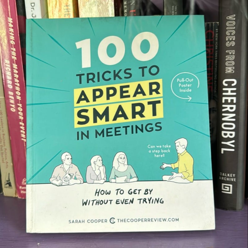 100 Tricks to Appear Smart in Meetings