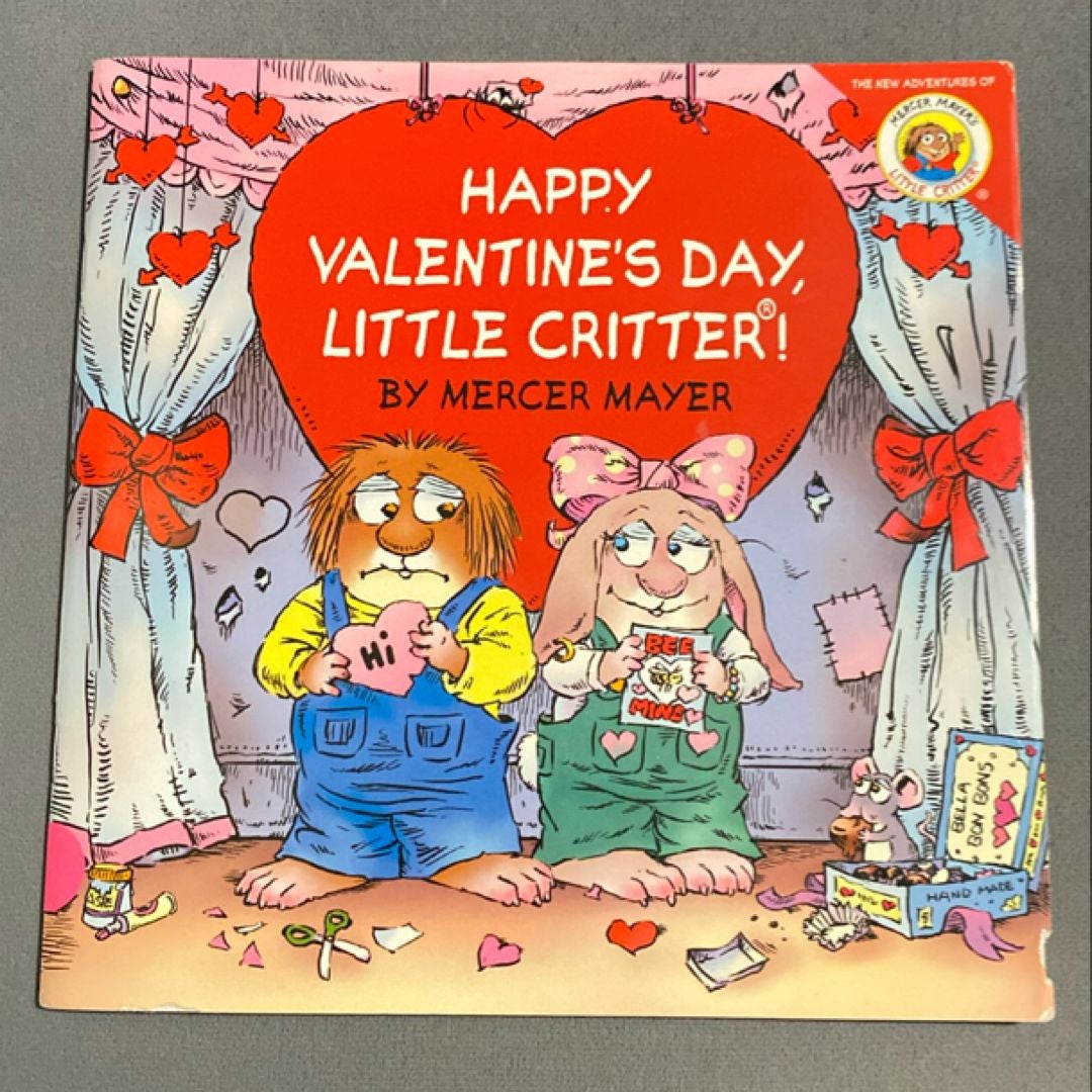 Little Critter: Happy Valentine's Day, Little Critter!