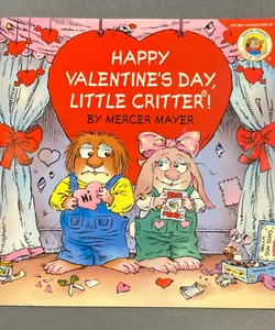 Little Critter: Happy Valentine's Day, Little Critter!