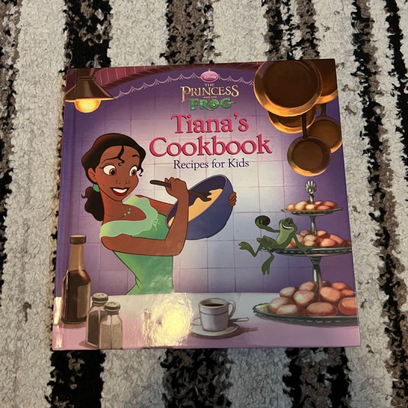 The Princess and the Frog Tiana's Cookbook