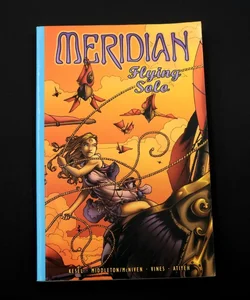Meridian: Flying Solo Volume 1