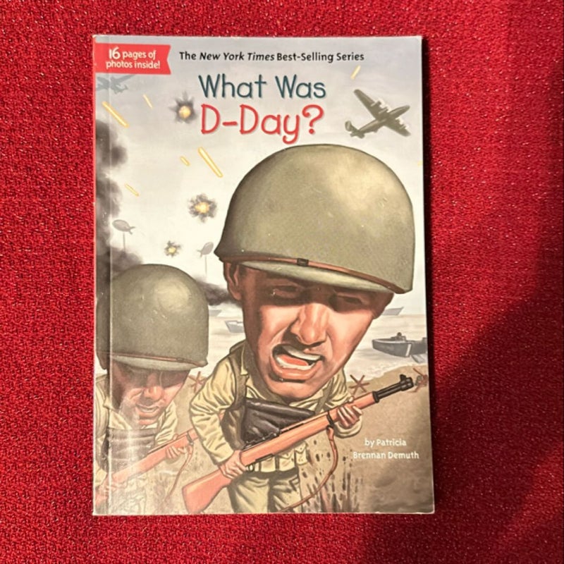 What Was D-Day?