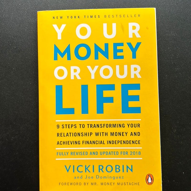 Your Money or Your Life