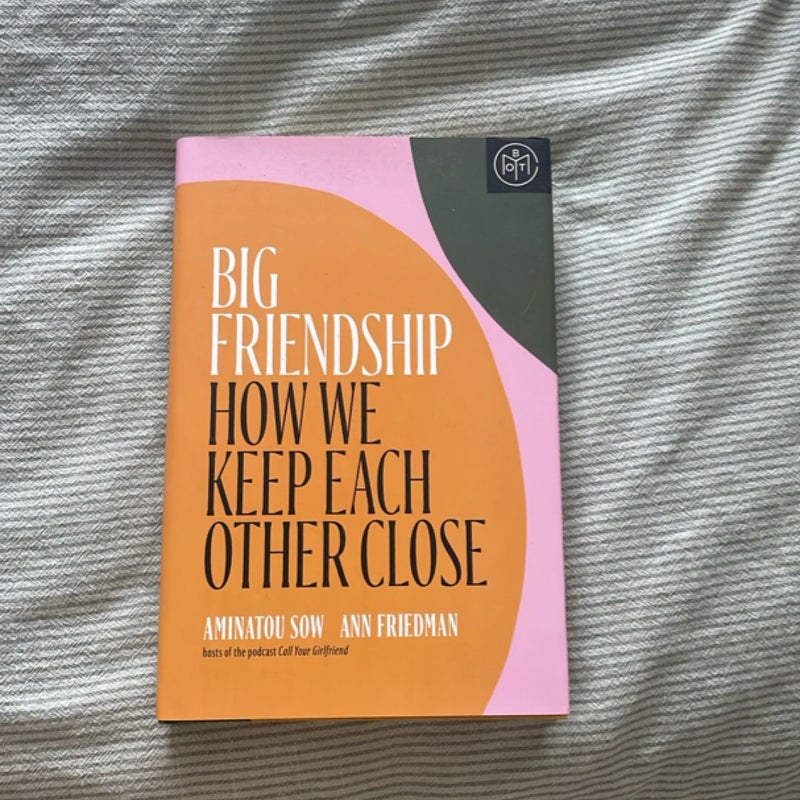 Big Friendship