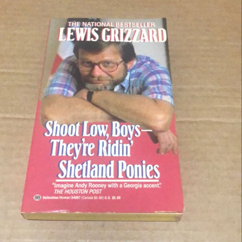 Shoot Low, Boys-They’re Ridin' Shetland Ponies 102