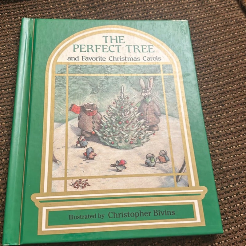 The Perfect Tree and Favorite Christmas Carols 