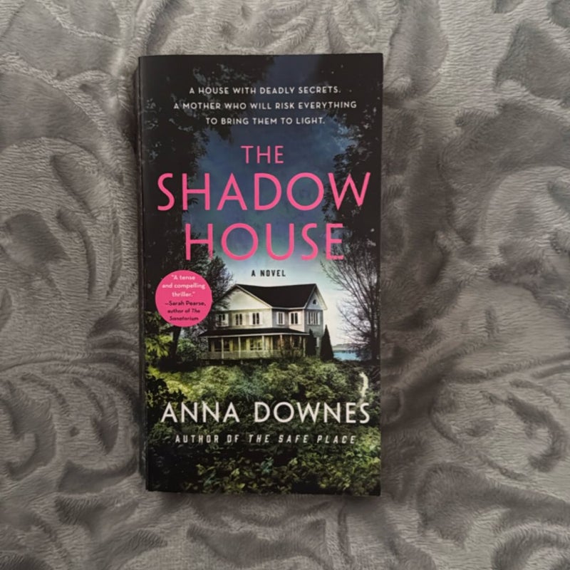 The Shadow House