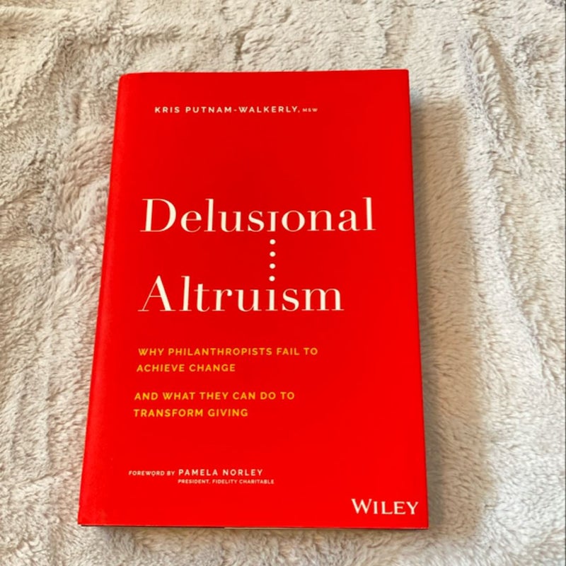 Delusional Altruism