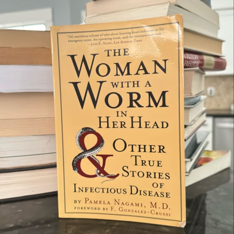 The Woman with a Worm in Her Head