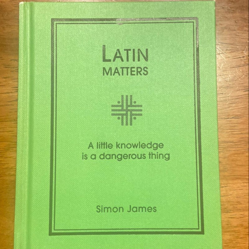 Latin Matters