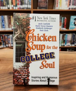 Chicken Soup for the College Soul