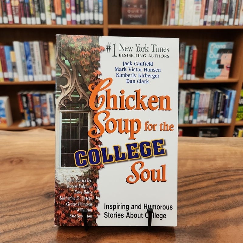 Chicken Soup for the College Soul