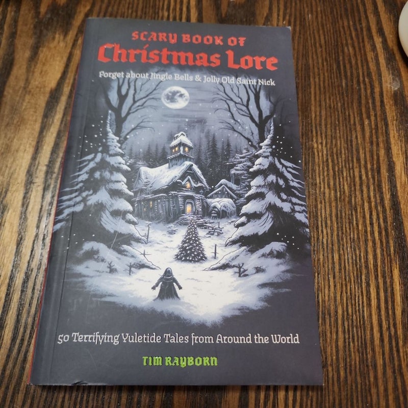 Scary Book of Christmas Lore