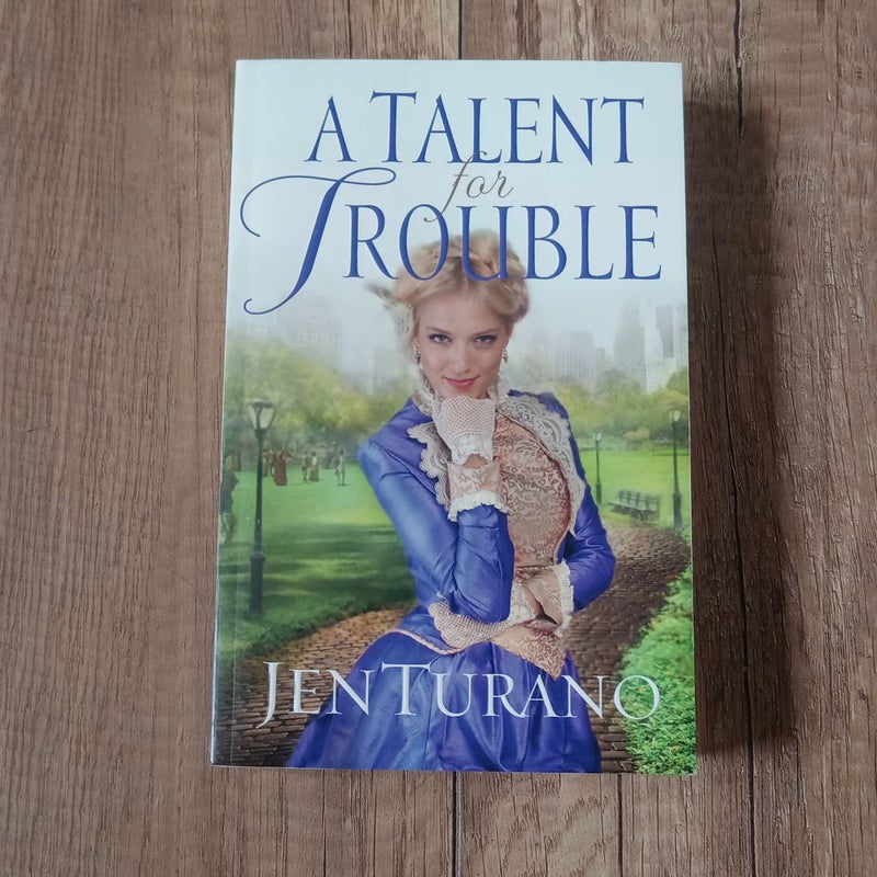 A Talent for Trouble