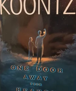 One Door Away From Heaven 