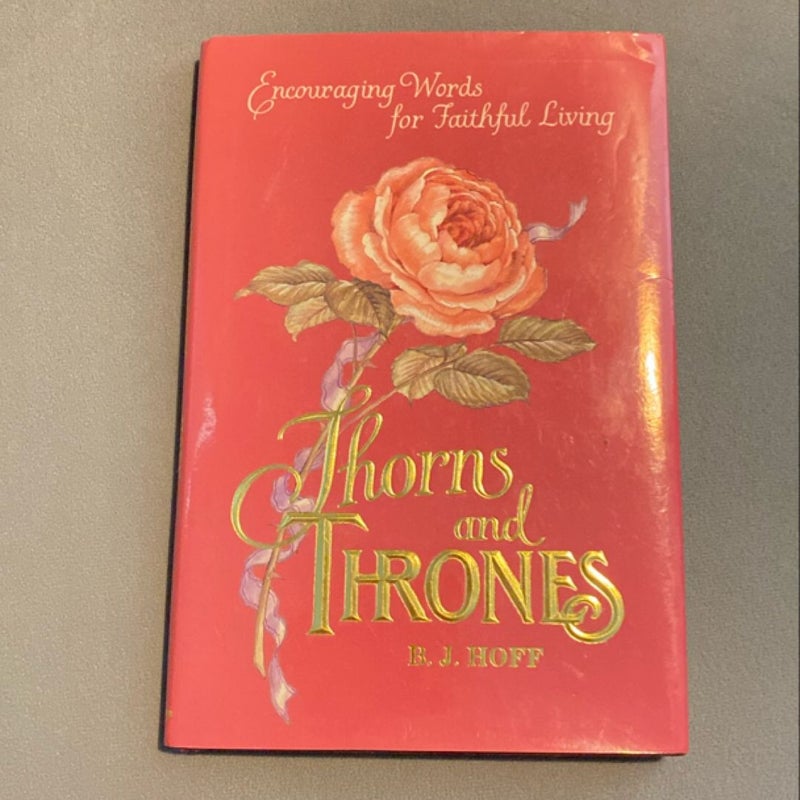 Thornes and Thrones