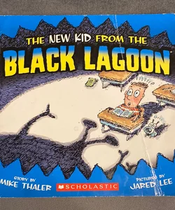 The New Kid from the Black Lagoon