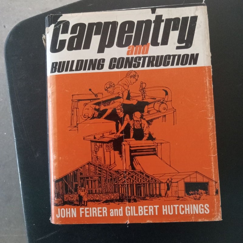 Carpentry and Building Construction