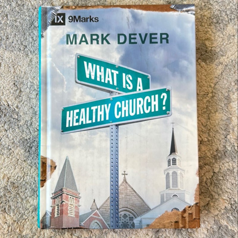 What Is a Healthy Church?