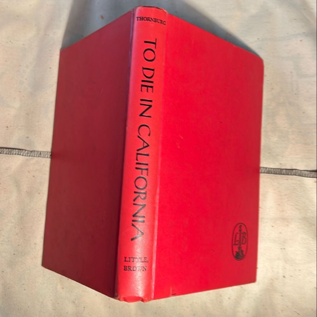 To Die in California by Newton Thornburg, Hardcover | Pangobooks