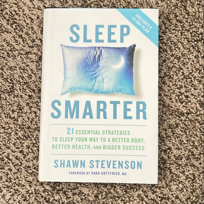 Sleep Smarter