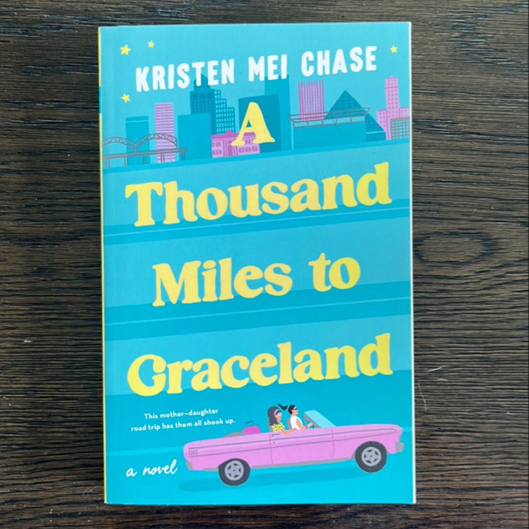 A Thousand Miles to Graceland