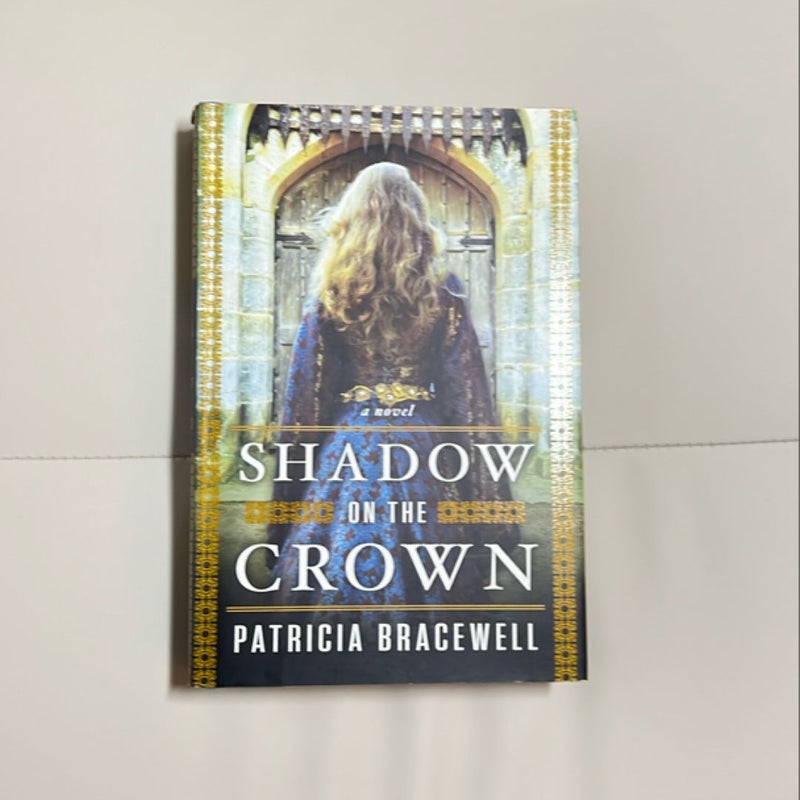 Shadow on the Crown