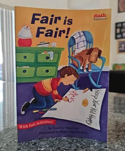Fair Is Fair!*