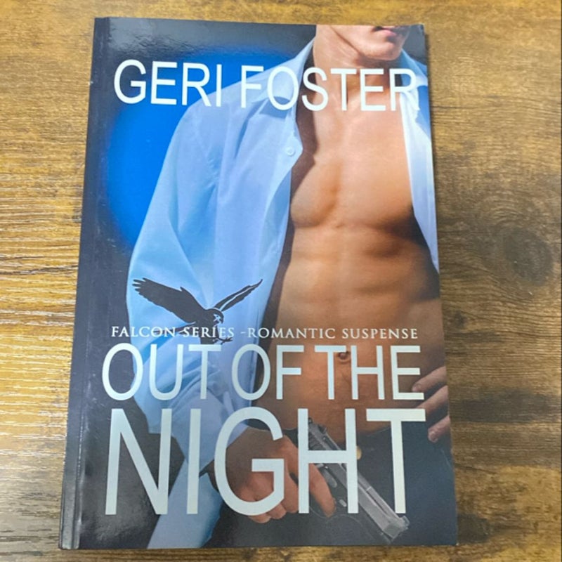 OUT OF THE NIGHT (signed)