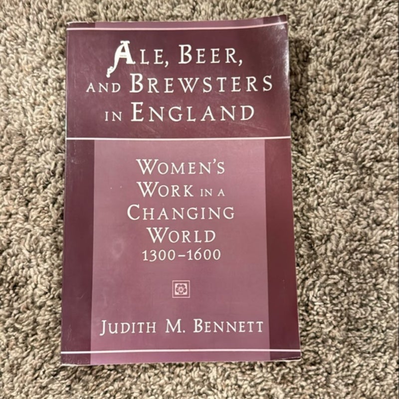 Ale, Beer, and Brewsters in England