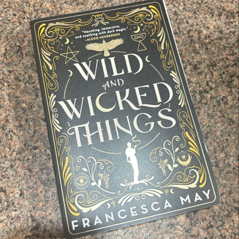 Wild and Wicked Things