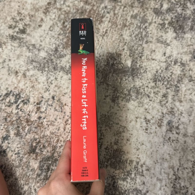 You Have to Kiss a Lot of Frogs