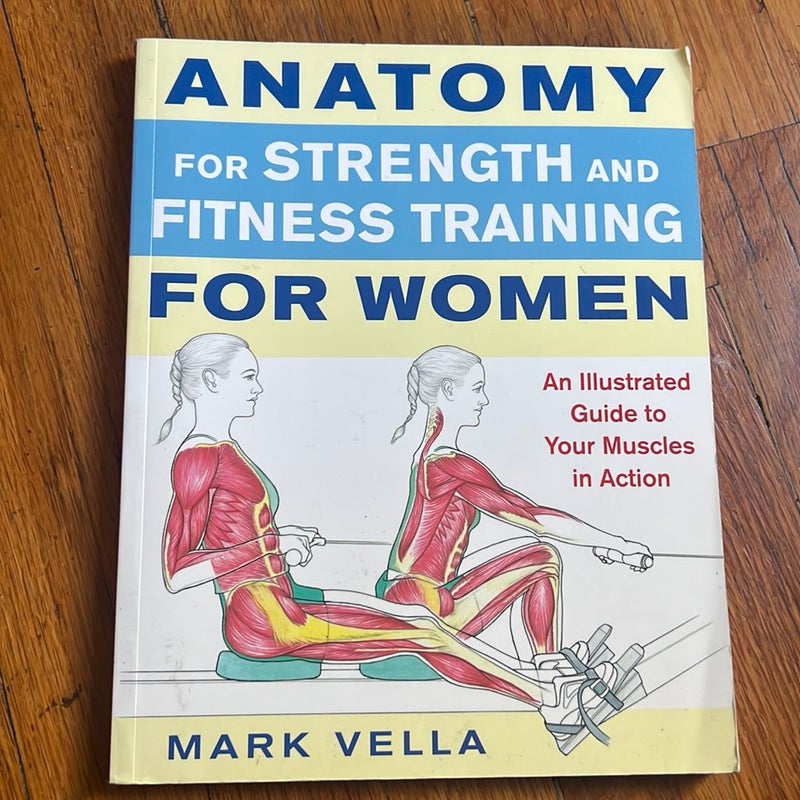 Anatomy for Strength and Fitness for Women