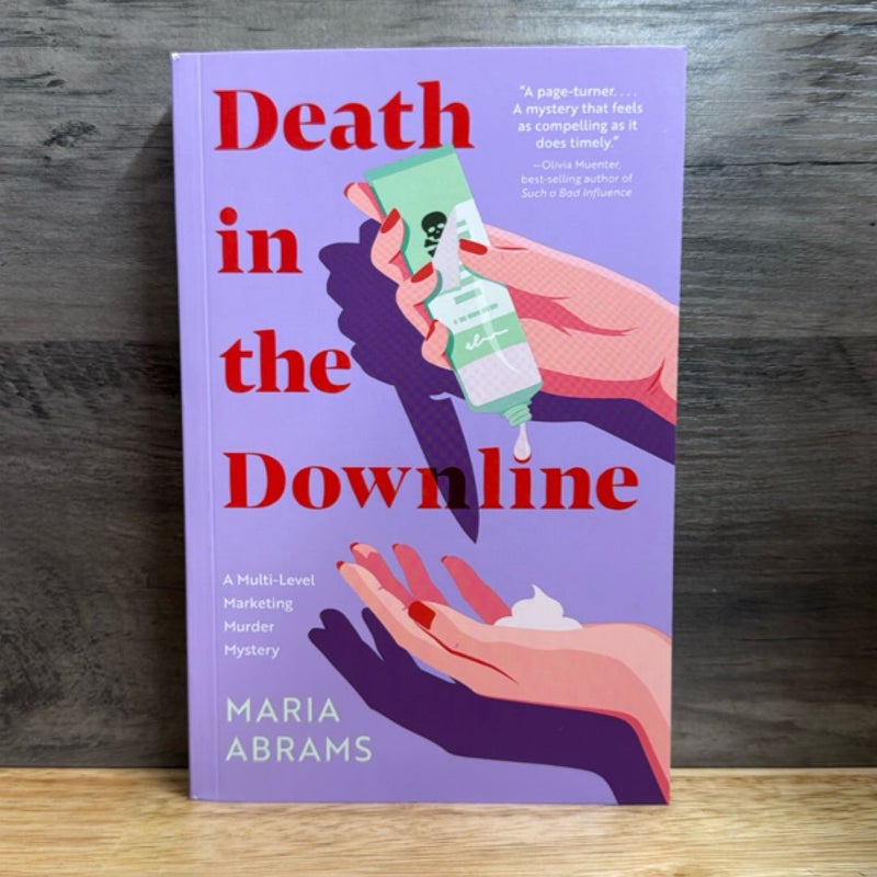 Death in the Downline