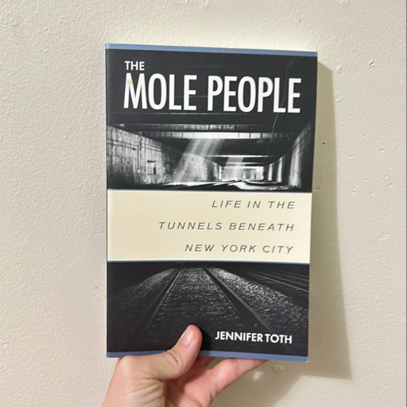 The Mole People