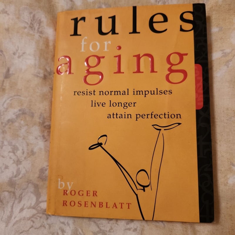 Rules for Aging