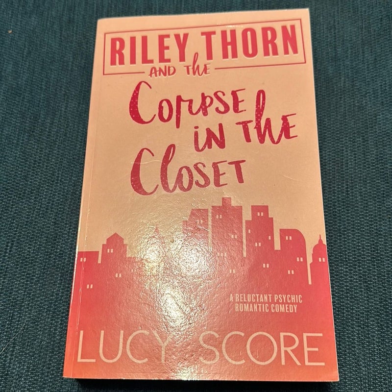 Riley Thorn and the Corpse in the Closet