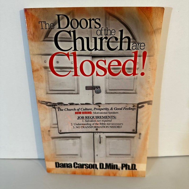 The Doors of the Church Are Closed