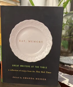 Eat, Memory - signed 