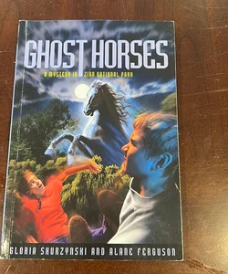 Mysteries in Our National Parks: Ghost Horses