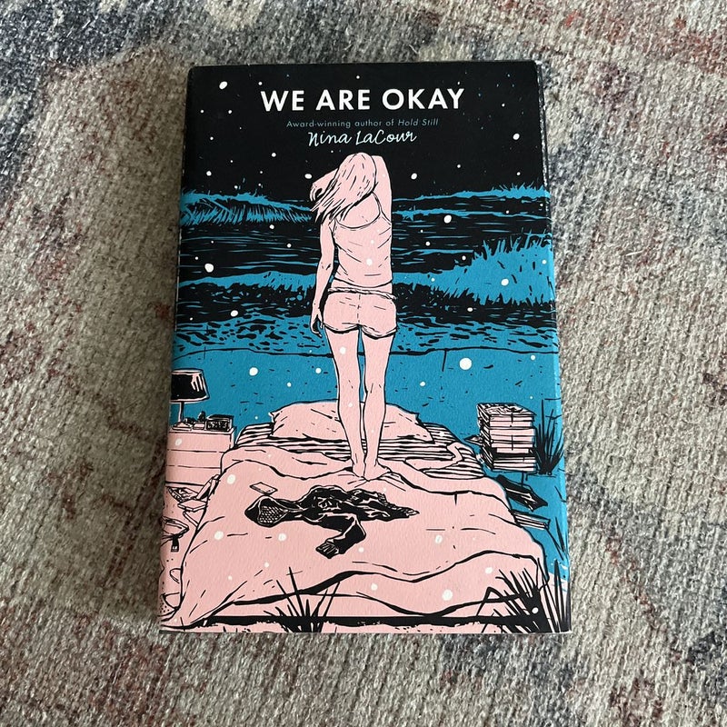 We Are Okay