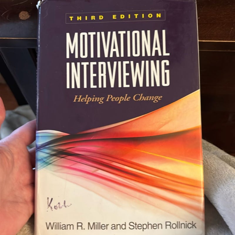 Motivational Interviewing, Third Edition
