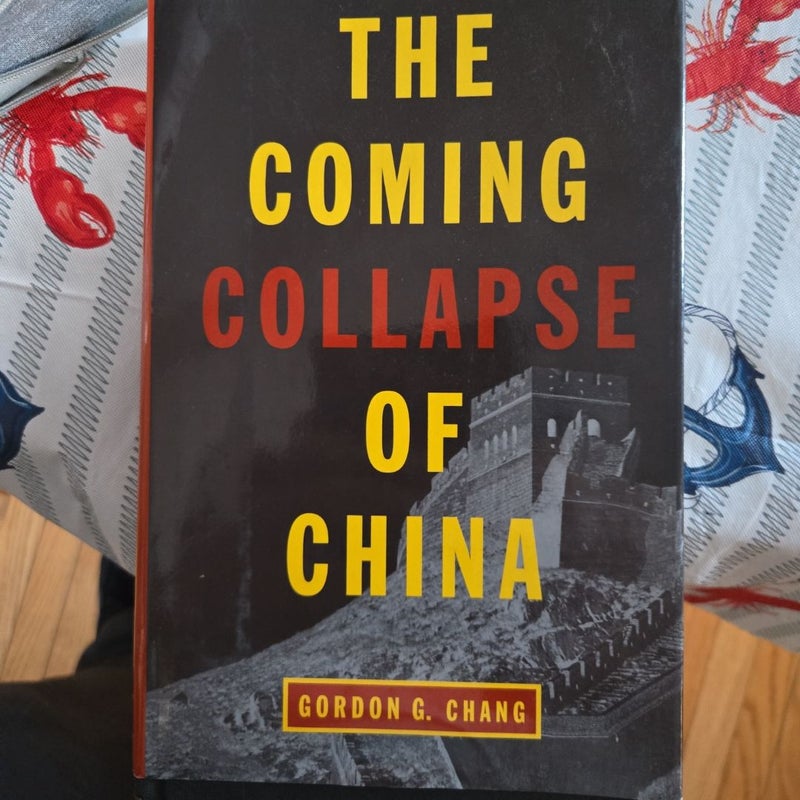 The Coming Collapse of China