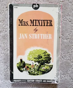 Mrs. Miniver (1st Pocket Books Printing, 1942)