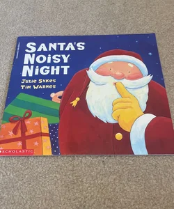 Santa’s Noisy Night