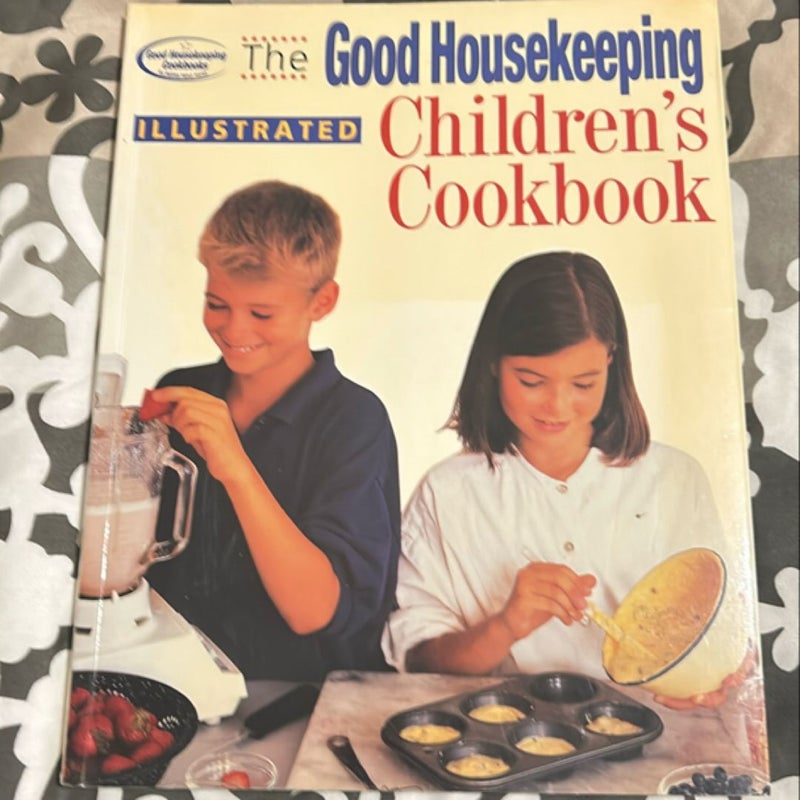 The Good Housekeeping Illustrated Children's Cookbook