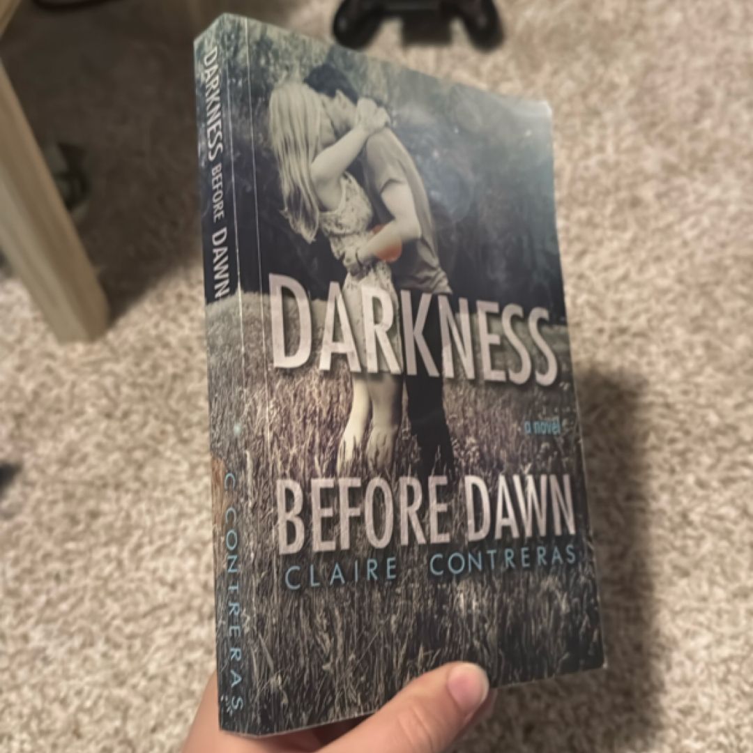 Darkness Before Dawn
